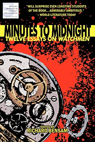 Beispielbild fr Minutes to Midnight: Twelve Essays on Watchmen zum Verkauf von Better World Books