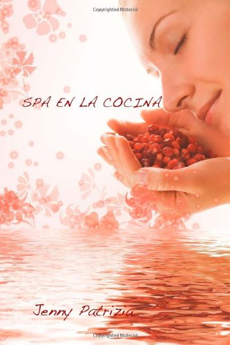 Stock image for Spa en la Cocina (Spanish Edition) for sale by Revaluation Books