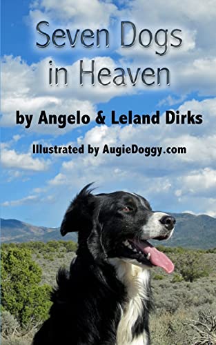 Stock image for Seven Dogs in Heaven for sale by Reliant Bookstore