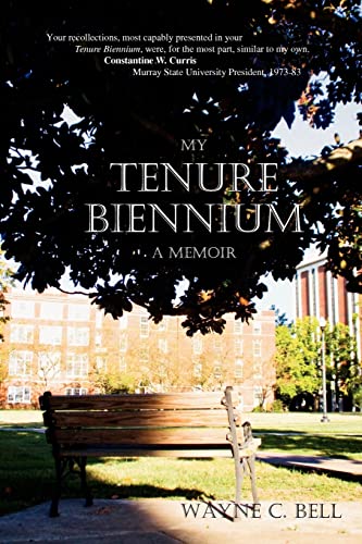 9781466356528: My Tenure Biennium a memoir