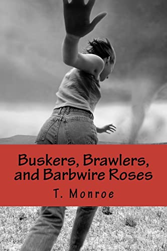 9781466356726: Buskers, Brawlers, and Barbwire Roses