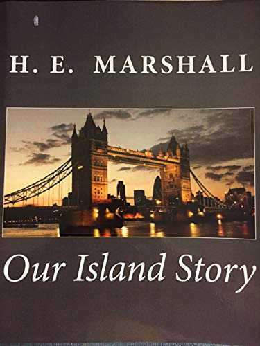 9781466357068: Our Island Story