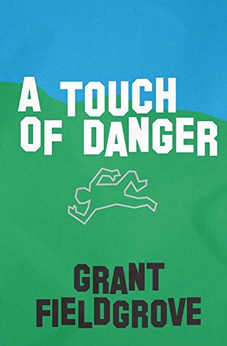 9781466358522: A Touch Of Danger