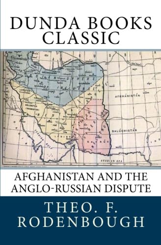 Stock image for Afghanistan and the Anglo-Russian Dispute for sale by Revaluation Books