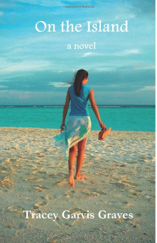 Stock image for On the Island : A Novel for sale by Better World Books