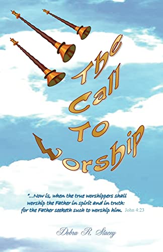 Beispielbild fr The Call to Worship zum Verkauf von THE SAINT BOOKSTORE