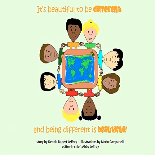 Stock image for It's Beautiful to Be Different and Being Different Is Beautiful! for sale by Better World Books
