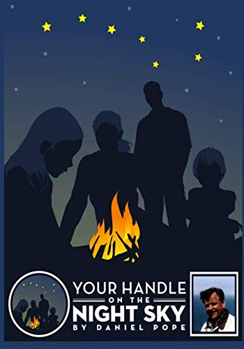 Beispielbild fr Your Handle On The Night Sky zum Verkauf von ThriftBooks-Dallas