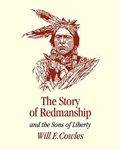 Stock image for The Story of Redmanship: and the Sons of Liberty for sale by savehere619