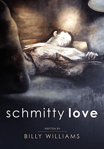 Stock image for Schmitty Love for sale by ThriftBooks-Dallas