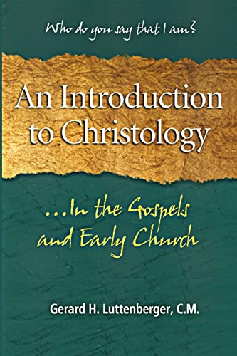 Beispielbild fr An Introduction to Christology: .In the Gospels and Early Church zum Verkauf von ThriftBooks-Atlanta