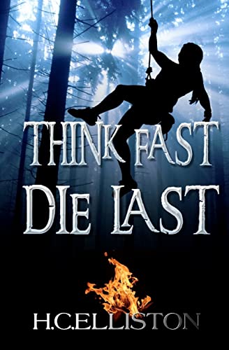 Beispielbild fr Think Fast Die Last: (Suspense Action Thriller) zum Verkauf von Bookmans