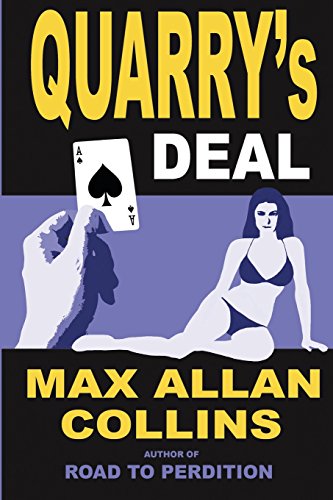 9781466385542: Quarry's Deal