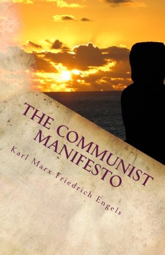 The Communist Manifesto (9781466391550) by Friedrich Engels, Karl Marx &