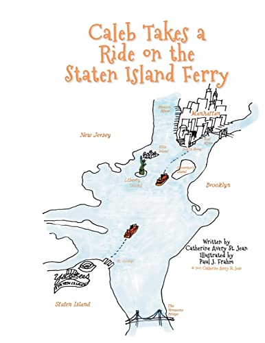 Stock image for Caleb Takes a Ride on the Staten Island Ferry for sale by Better World Books