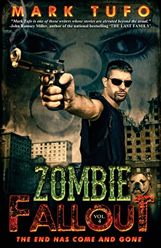 Stock image for Zombie Fallout 4: The End Has Come and Gone for sale by New Legacy Books