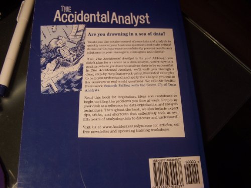 Beispielbild fr The Accidental Analyst Show Your Data Who's Boss ! zum Verkauf von Books From California