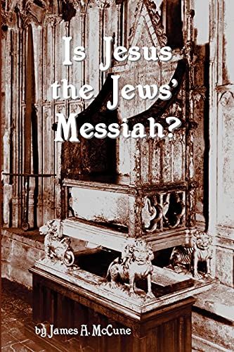 Stock image for Is Jesus the Jews' Messiah for sale by PBShop.store US