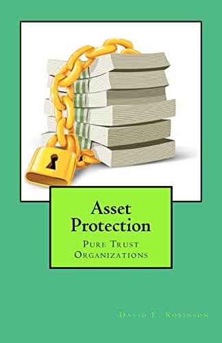 Beispielbild fr Asset Protection: Pure Trust Organizations zum Verkauf von AwesomeBooks