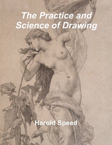 Stock image for The Practice and Science of Drawing for sale by WorldofBooks