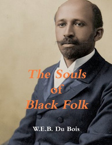 The Souls of Black Folk (9781466402744) by Du Bois, W.E.B.