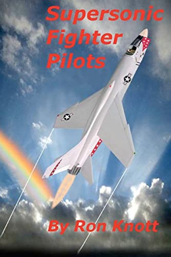 Imagen de archivo de Supersonic Fighter Pilots a la venta por Uncle Bill's Books