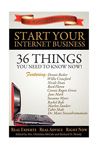 9781466406414: Start Your Internet Business: 36 Things You Need to Know Now