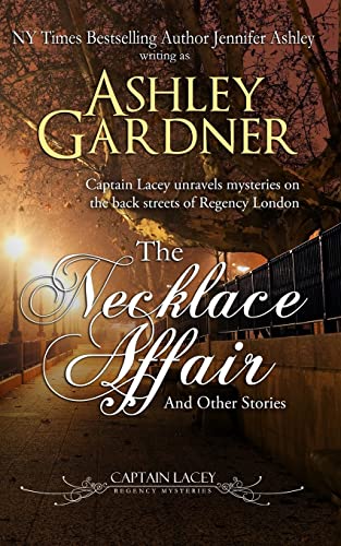 Stock image for The Necklace Affair: and Other Stories (Captain Lacey Regency Mysteries) for sale by Goodwill Books