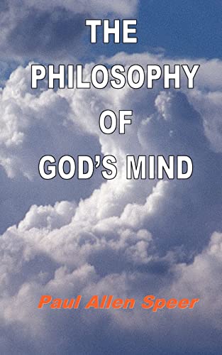 9781466415935: The Philosophy of God's Mind