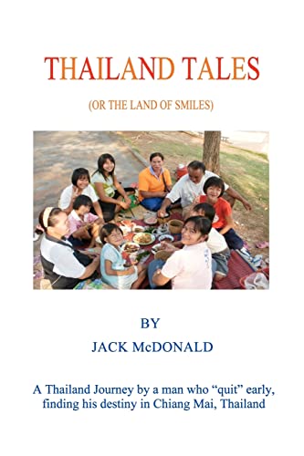 Stock image for Thailand Tales: (The Land of Smiles) for sale by ThriftBooks-Atlanta