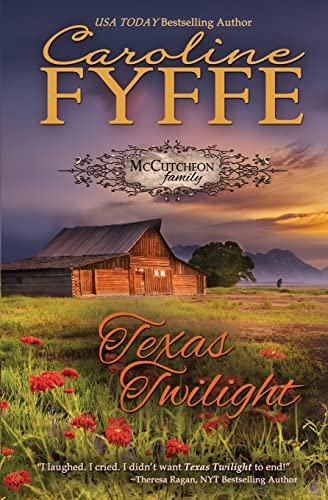 Stock image for Texas Twilight: The McCutcheon Family Series: Volume 2 for sale by WorldofBooks