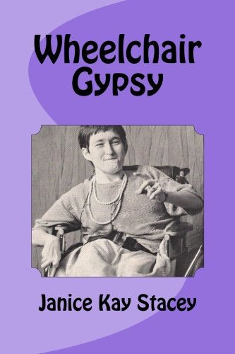 Beispielbild fr Wheelchair Gypsy zum Verkauf von Lucky's Textbooks