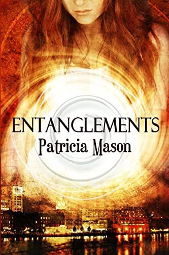 Entanglements (9781466426696) by Mason, Patricia