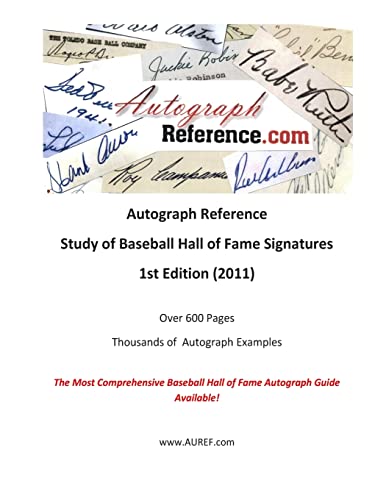 Beispielbild fr Autograph Reference.com Study of Baseball Hall of Fame Signatures zum Verkauf von Lucky's Textbooks