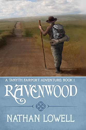Imagen de archivo de Ravenwood: A Tanyth Fairport Adventure: Volume 1 a la venta por WorldofBooks