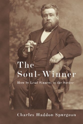 9781466447714: The Soul-Winner: How to Lead Sinners to the Savior