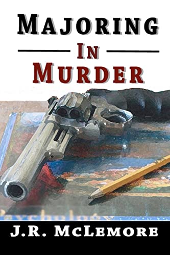 Majoring in Murder (9781466449688) by McLemore, J R