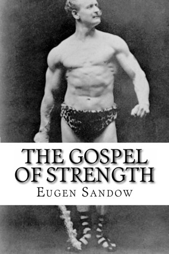 Beispielbild fr The Gospel of Strength zum Verkauf von BooksRun
