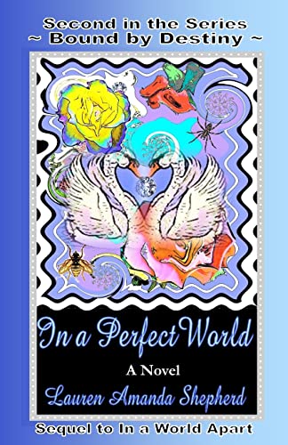 Stock image for In a Perfect World for sale by -OnTimeBooks-