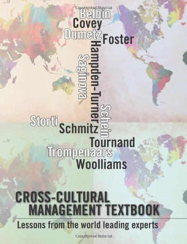 Beispielbild fr Cross-cultural Management Textbook: World Specialists Team-up to Create First Authoritative Cross-cultural Management Textbook zum Verkauf von Revaluation Books