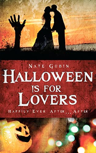 9781466460058: Halloween Is For Lovers