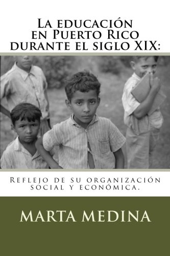 9781466460324: La educacin en Puerto Rico (Spanish Edition)