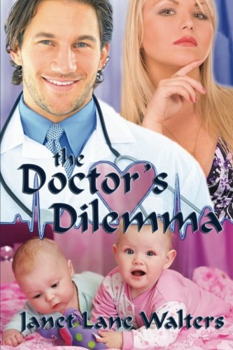 Imagen de archivo de The Doctor's Dilemma a la venta por Revaluation Books