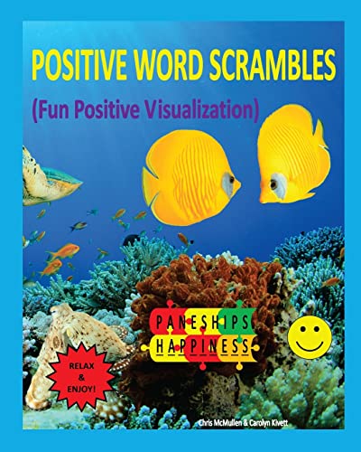 Stock image for Positive Word Scrambles (Fun Positive Visualization): Relax & Enjoy Unscrambling Letters to Form Positive Words for sale by HPB-Diamond