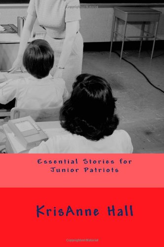 Stock image for Essential Stories for Junior Patriots for sale by ThriftBooks-Atlanta