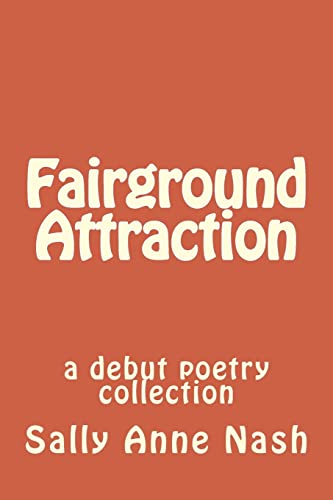 Imagen de archivo de Fairground Attraction: A debut poetry collection a la venta por Goldstone Books