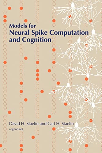 Stock image for Models for Neural Spike Computation and Cognition for sale by THE SAINT BOOKSTORE