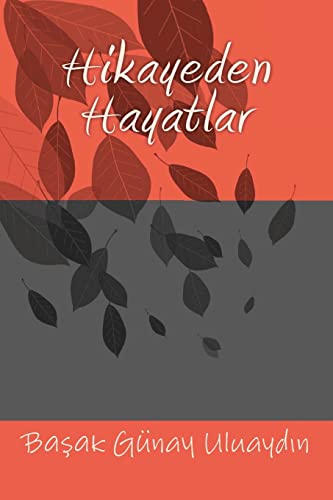 Stock image for Hikayeden Hayatlar for sale by THE SAINT BOOKSTORE