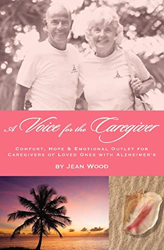 A Voice for the Caregiver (9781466484122) by Wood, Jean