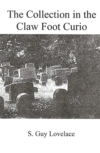 9781466491557: The Collection in the Claw Foot Curio